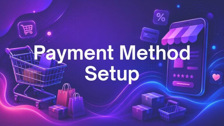 Payment Method Setup