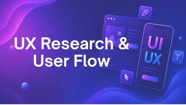 UX Research & User Flow