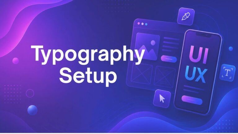 Typography Setup