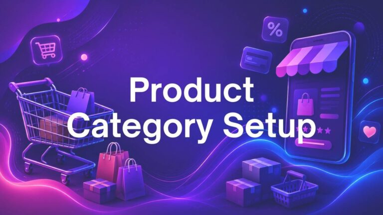 Product Category Setup