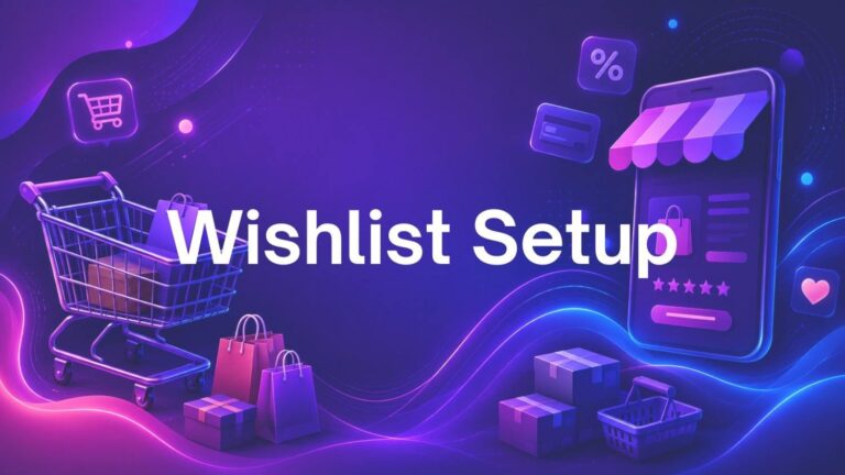 Wishlist Setup